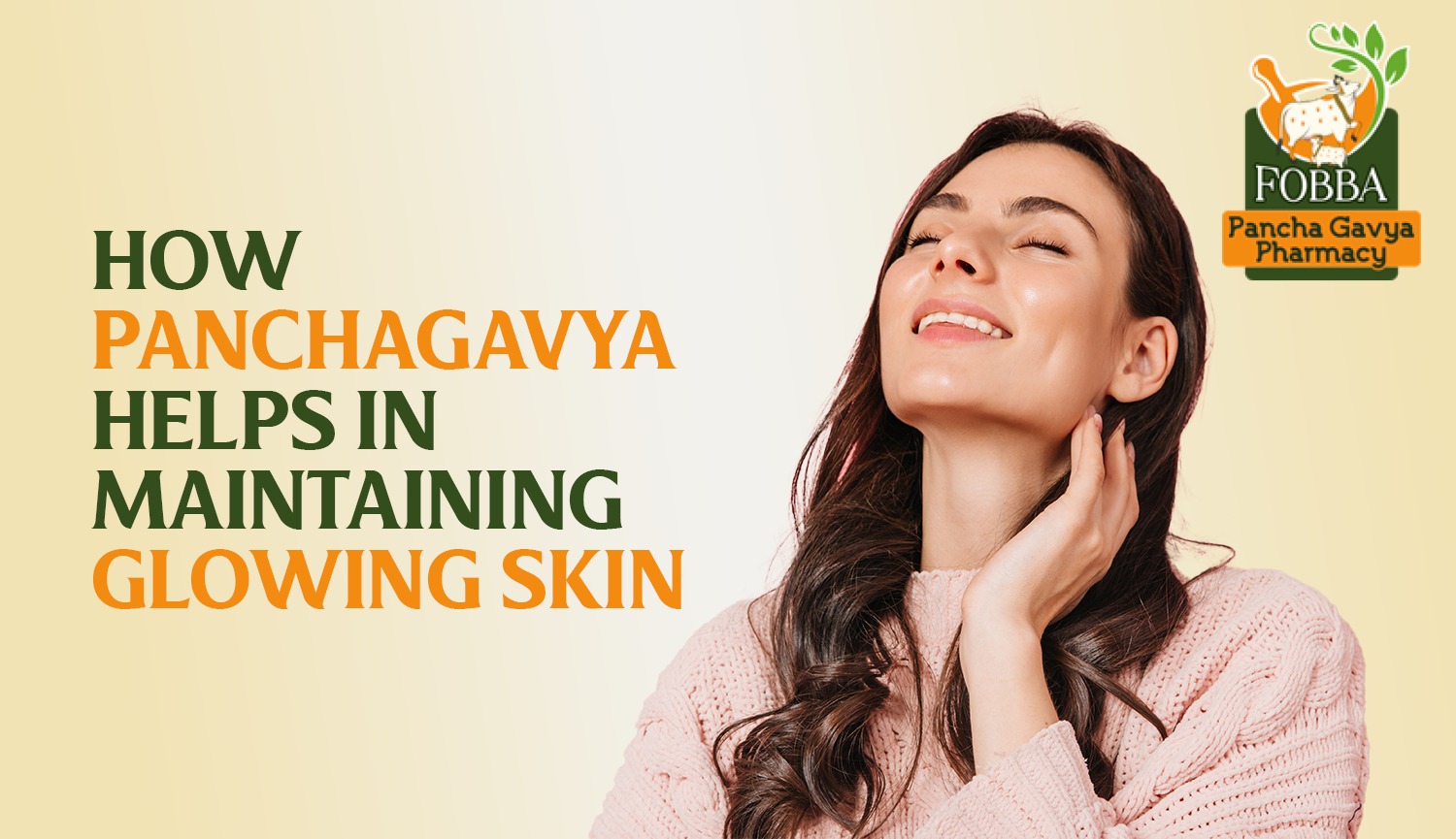 How Panchagavya Helps in Maintaining Glowing Skin